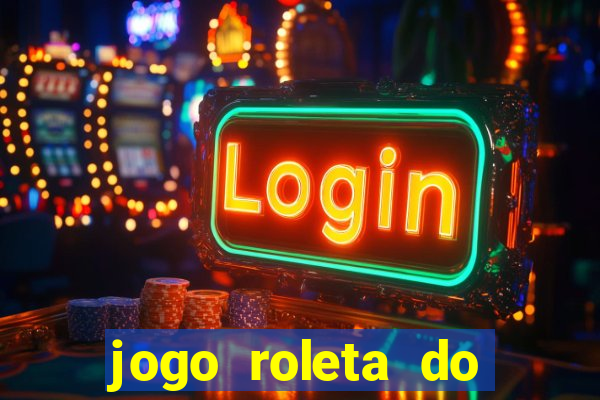 jogo roleta do silvio santos